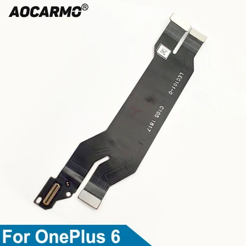 Aocarmo Pagrindinės plokštės LCD Ekrano Jungtis pagrindinėje Plokštėje Ryšio Flex Kabelis OnePlus 6 A6000 1+6